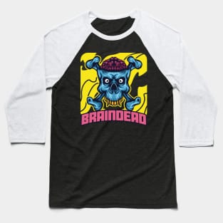 BRAINDEAD SKULL NO BRAINER Baseball T-Shirt